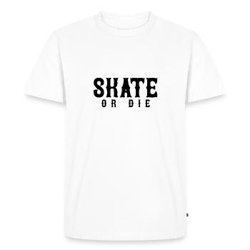 Skate or die - Men's Premium Organic T-Shirt - white - Front - Nico (187cm)