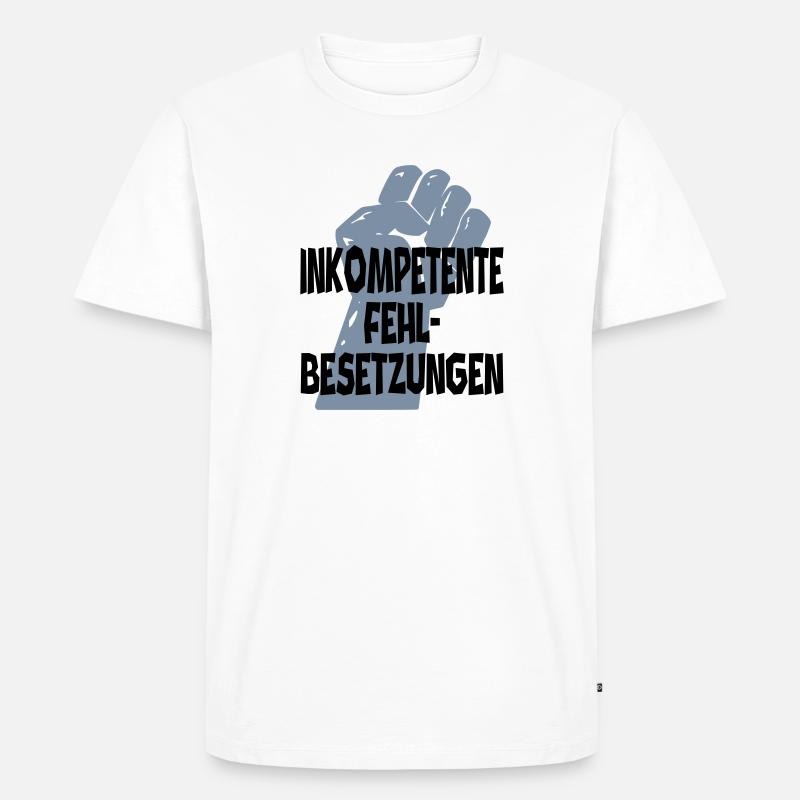 Inkompetenz - Männer Premium Bio T-Shirt - Weiß