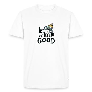 Life is Wheelie Good Bike Biker - Men's Premium Organic T-Shirt - white - Front - Nico (187cm)