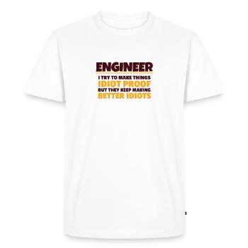 Engineering Gift Engineer I Try To Make Things - Men's Premium Organic T-Shirt - white - Front - Nico (187cm)