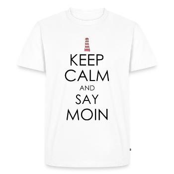 Keep Calm and say moin - Men's Premium Organic T-Shirt - white - Front - Nico (187cm)