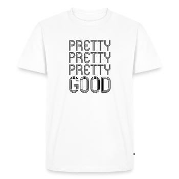 Pretty Good Funny - Men's Premium Organic T-Shirt - white - Front - Nico (187cm)