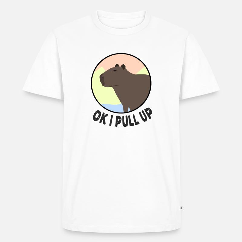 Ok I Pull Up Capybara Meme - T-shirt Premium bio Homme - blanc