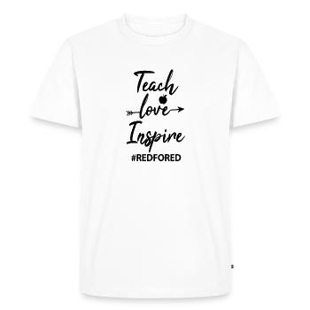 Teach Love Inspire #RedforEd - Men's Premium Organic T-Shirt - white - Front - Nico (187cm)