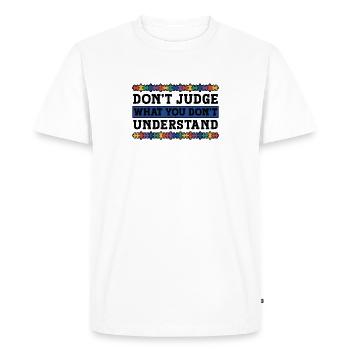 Autism Awareness – Don't Condemn What - Men's Premium Organic T-Shirt - white - Front - Nico (187cm)