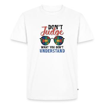 Autism Awareness – Don't Condemn What - Men's Premium Organic T-Shirt - white - Front - Nico (187cm)