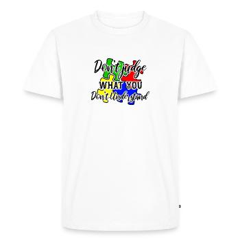 Autism Awareness – Don't Condemn What - Men's Premium Organic T-Shirt - white - Front - Nico (187cm)
