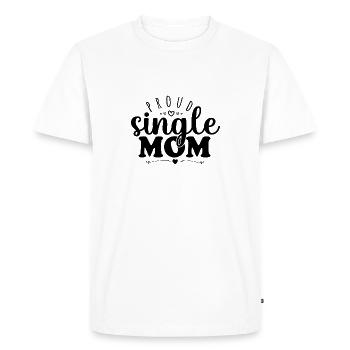 Proud Single Mom - Men's Premium Organic T-Shirt - white - Front - Nico (187cm)