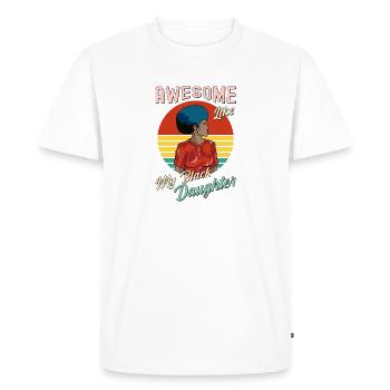 Génial comme ma fille noire pour papa sur - T-shirt Premium bio Homme - blanc - Devant - Nico (187cm)