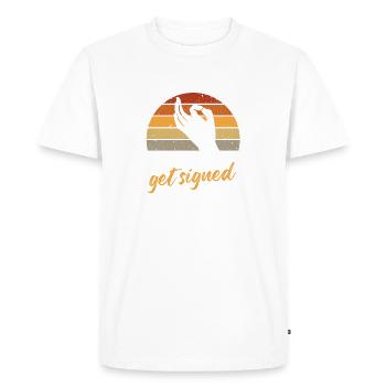 prepare to get signed Design for a asl interpreter - Men's Premium Organic T-Shirt - white - Front - Nico (187cm)