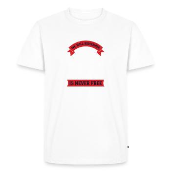 nous nous souviendrons que la liberté n’est jamais libre - T-shirt Premium bio Homme - blanc - Devant - Nico (187cm)