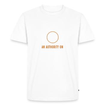 Je me considère comme une autorité en matière de consommation de bière - T-shirt Premium bio Homme - blanc - Devant - Nico (187cm)