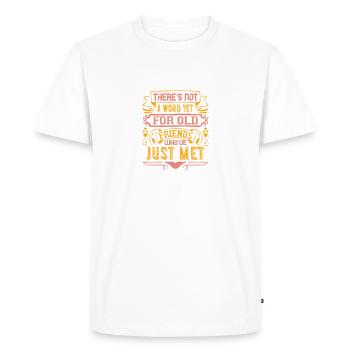 Il n’y a pas encore un mot pour les vieux amis qui ont - T-shirt Premium bio Homme - blanc - Devant - Nico (187cm)