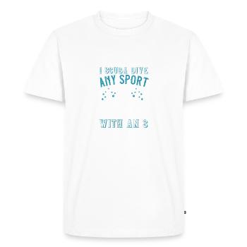 I ski, I surf, I scuba dive... any sport that - Men's Premium Organic T-Shirt - white - Front - Nico (187cm)