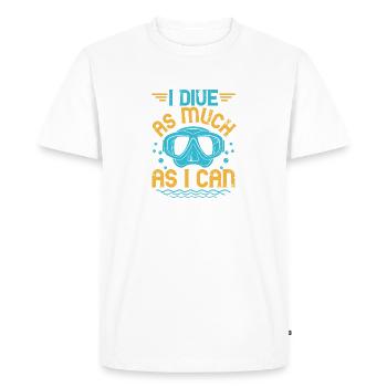 I dive as much as I can - Men's Premium Organic T-Shirt - white - Front - Nico (187cm)