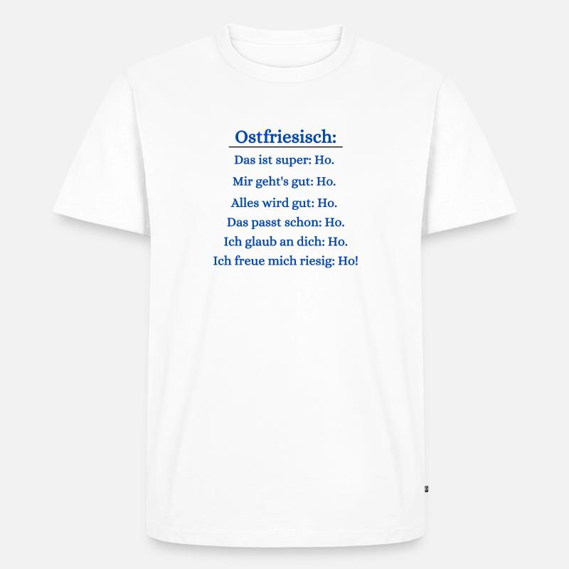 Ostfriesischstunde - Männer Premium Bio T-Shirt - Weiß