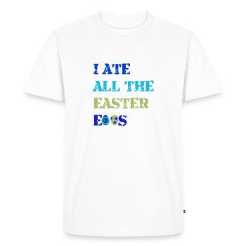 Funny Easter saying - Men's Premium Organic T-Shirt - white - Front - Nico (187cm)