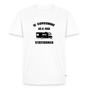 JE CONSOMME OÙ JE PEUX STATIONNER - T-shirt Premium bio Homme - blanc - Devant - Nico (187cm)