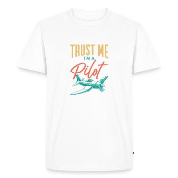 Croyez-moi, je suis un pilote pilote d’aviation - T-shirt Premium bio Homme - blanc - Devant - Nico (187cm)