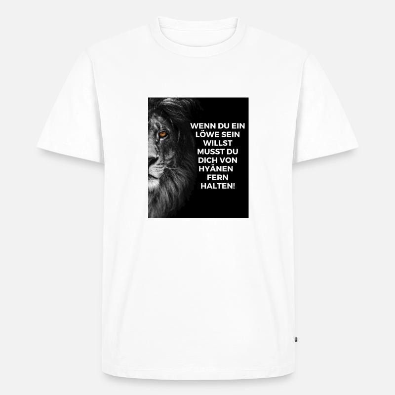 Löwe Spruch - Männer Premium Bio T-Shirt - Weiß