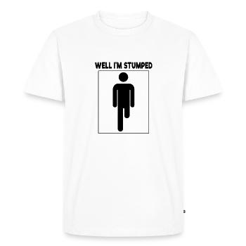 Well I'm Stumped Leg Amputee - Men's Premium Organic T-Shirt - white - Front - Nico (187cm)
