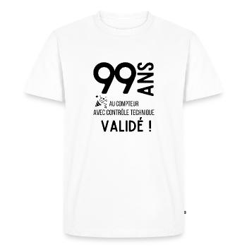 Anniversaire 99 ans validé idée cadeaux , offrir - T-shirt Premium bio Homme - blanc - Devant - Nico (187cm)