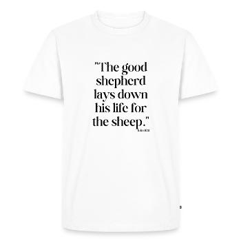 The good shepherd lays down his life for the sheep - Men's Premium Organic T-Shirt - white - Front - Nico (187cm)