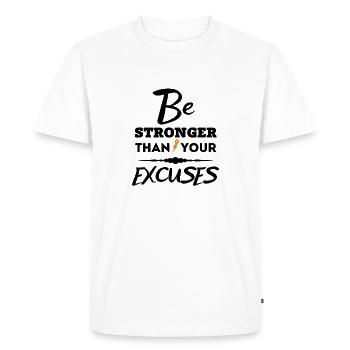 Motivational Quote - Be Stronger Than Your Excuses - Men's Premium Organic T-Shirt - white - Front - Nico (187cm)