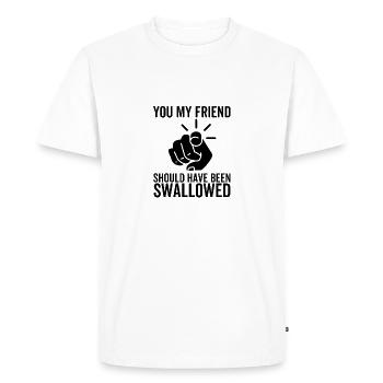 Toi mon ami aurait dû être avalé - T-shirt Premium bio Homme - blanc - Devant - Nico (187cm)