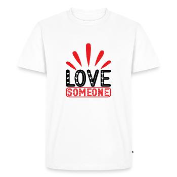Love Someone - Men's Premium Organic T-Shirt - white - Front - Nico (187cm)