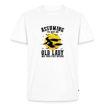 Assuming Im Just An Old Lady Was Your First Mistak - Men's Premium Organic T-Shirt - white - Front - Nico (187cm)