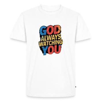 GOD ALWAYS WATCHING YOU - Men's Premium Organic T-Shirt - white - Front - Nico (187cm)