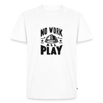 No Work All Play - Men's Premium Organic T-Shirt - white - Front - Nico (187cm)