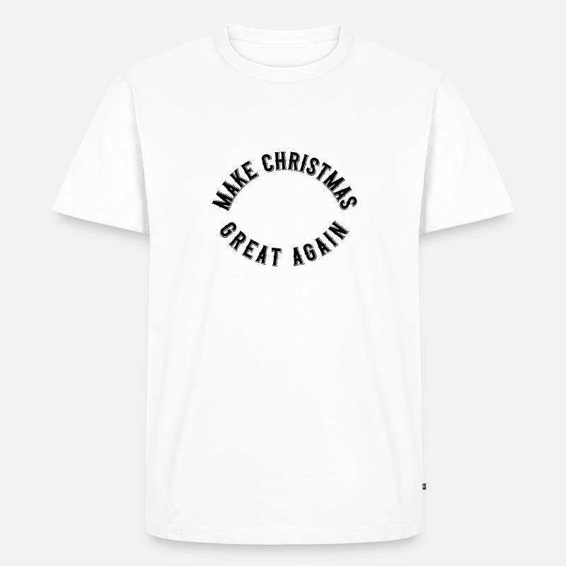 Make Christmas great again - Männer Premium Bio T-Shirt - Weiß