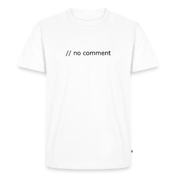 No comment programmation informatique cadeau - T-shirt Premium bio Homme - blanc - Devant - Nico (187cm)
