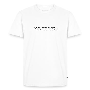 wifi quote - Men's Premium Organic T-Shirt - white - Front - Nico (187cm)