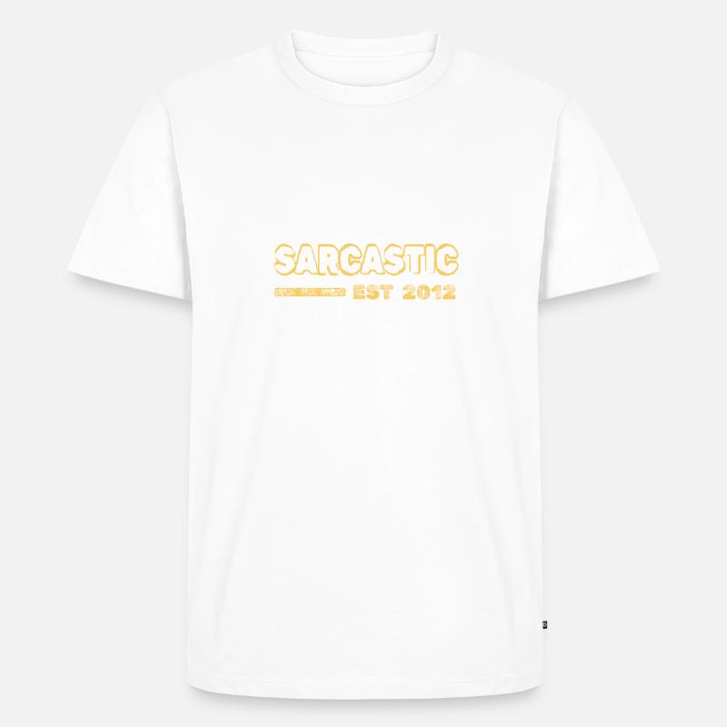 Sarcastic 2012 - Männer Premium Bio T-Shirt - undefined