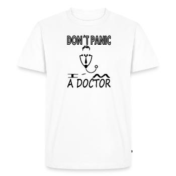 Don't panic I'm Doctor Medical School Gift - Men's Premium Organic T-Shirt - white - Front - Nico (187cm)