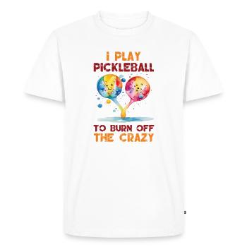 Je joue au pickleball pour brûler les fous - T-shirt Premium bio Homme - blanc - Devant - Nico (187cm)