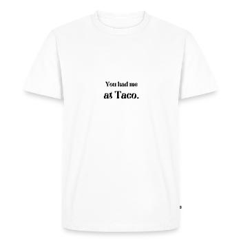 Retro Hot FIRE -You Had me At Taco Hot Packet Hall - Men's Premium Organic T-Shirt - white - Front - Nico (187cm)