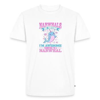 Funny Narwhal Animal Narwhals Are Awesome - Men's Premium Organic T-Shirt - white - Front - Nico (187cm)