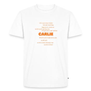 Sayings Carlie - Men's Premium Organic T-Shirt - white - Front - Nico (187cm)