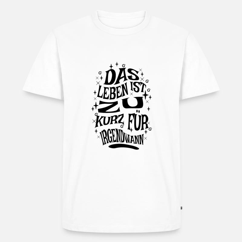 Spruch - Das Leben… - Männer Premium Bio T-Shirt - Weiß