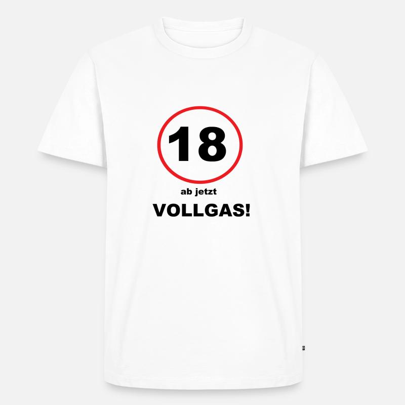Spruch 18 - Männer Premium Bio T-Shirt - Weiß