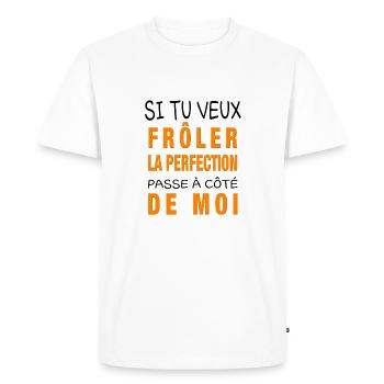 frôler la perfection - T-shirt Premium bio Homme - blanc - Devant - Nico (187cm)