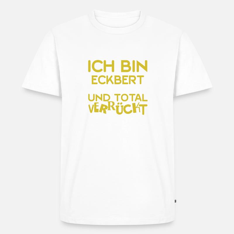 Geschenk für Eckbert - Männer Premium Bio T-Shirt - undefined