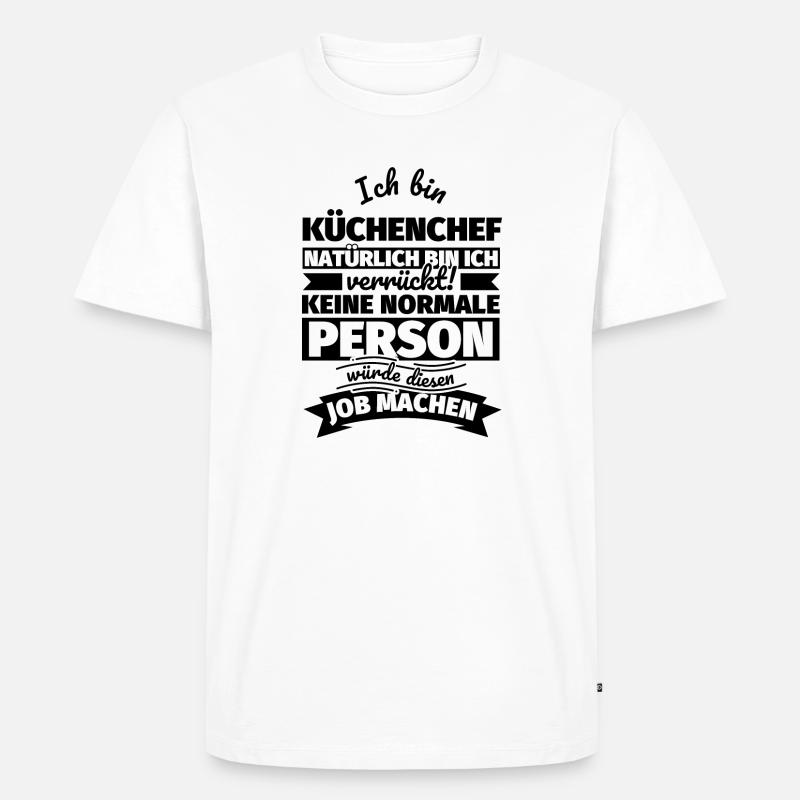 Küchenchef Geschenke - Männer Premium Bio T-Shirt - Weiß