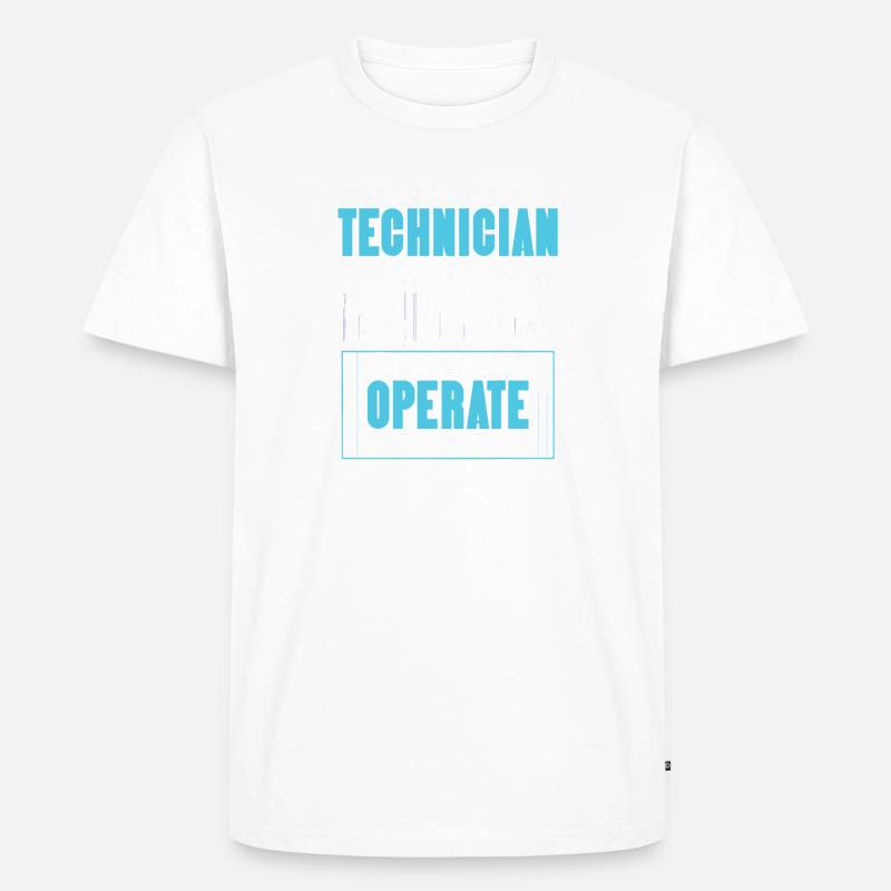 Sterile Processing Technician Operate Sterile - Men's Premium Organic T-Shirt - white