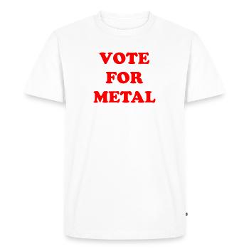 VOTE FOR METAL - Männer Premium Bio T-Shirt - Weiß - Vorne - Nico (187cm)
