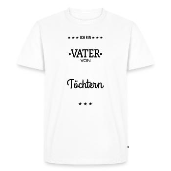 Ungeheuer fantastische Töchter - Vater / Shirt - Männer Premium Bio T-Shirt - Weiß - Vorne - Nico (187cm)